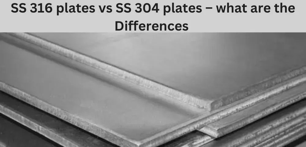 The difference between SS 316 sheet and SS 304 sheet The difference between SS 316 sheet and SS 304 sheet